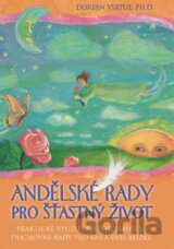 Andělské rady pro šťastný život