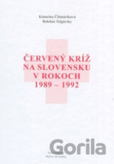Červený kríž na Slovensku v rokoch 1989 - 1992