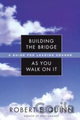 Building the Bridge As You Walk On It