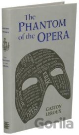 The Phantom of the Opera