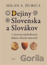 Dejiny Slovenska a Slovákov