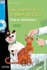 LFF A1: Albert et Folio: Chez le vétérinaire + CD Audio