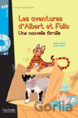LFF A1: Albert et Folio: Une nouvelle famille + CD Audio