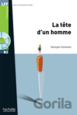 LFF B2: La Tete d´un homme + CD audio MP3