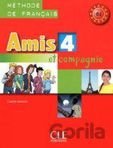 Amis et compagnie 4 B1: Livre de l´éleve