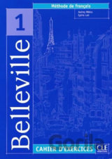 Belleville 1: Cahier d´exercices + CD