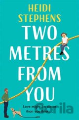 Two Metres From You