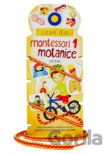 Montessori motanice 1 - lidské tělo