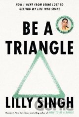 Be A Triangle