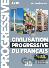 Civilisation progressive du francais: Intermédiaire Livre + CD, 2ed