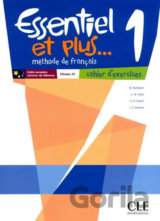 Essentiel et plus 1: Cahier d´activités