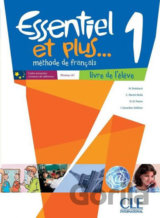 Essentiel et plus 1: Livre de l´éleve