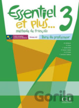 Essentiel et plus 3: Guide pédagogique