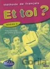 Et toi? 3/A2 Livre de l´éleve