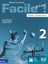 Facile plus 2 - Cahier d´exercices + AUDIO CD