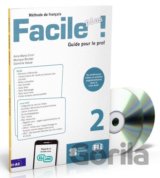 Facile plus 2 - Guide pedagogique + 2 AUDIO CDs