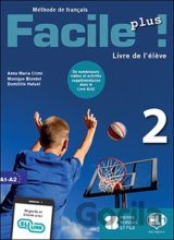 Facile plus 2 - Livre de l´éleve