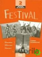 Festival 2: Cahier d´exercices + CD audio