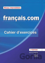 Francais.com: Intermédiaire Cahier d´exercices + Livret, 2ed