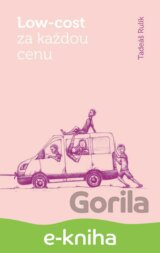 Low-cost za každou cenu