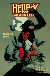Hellboy: Mladá léta - Utajená země