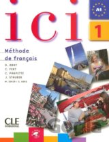 Ici 1/A1 Livre de l´éleve + CD