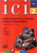 Ici 2/A2 Cahier d´exercices + CD Fichier "Dsécouvertes"