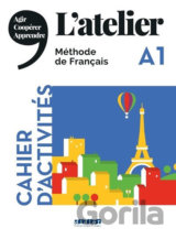 L´atelier A1 - Cahier d´activités