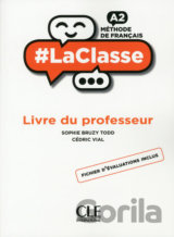 LaClasse A2: Livre du professeur