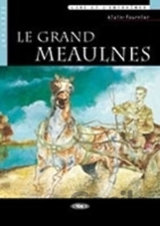 Le Grand Meaulnes + CD (Black Cat Readers FRA Level 2)