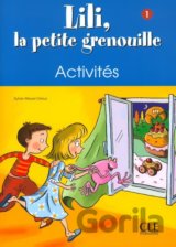 Lili, la petite grenouille - Niveau 1 - Cahier d'activités