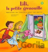 Lili, la petite grenouille - Niveau 1 - Livre de l´éleve