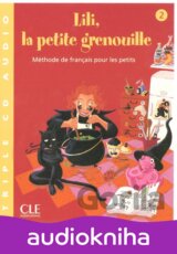 Lili, la petite grenouille - Niveau 2 - CD audio collectif