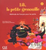 Lili, la petite grenouille - Niveau 2 - Livre de l´éleve