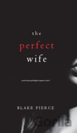The Perfect Wife