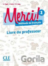 Merci! 1/A1: Guide pédagogique