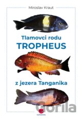 Tlamovci rodu Tropheus z jezera Tanganika