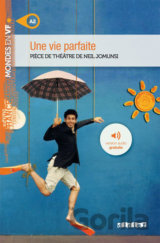 Mondes en VF A2: Une vie parfaite