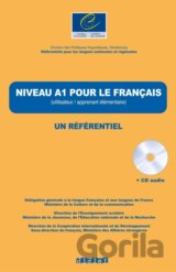 Niveau A1: pour le Francais Livre + CD audio