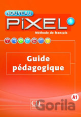 Nouveau Pixel 1 A1: Guide pédagogique