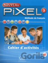 Nouveau Pixel 3 A2: Cahier d´activités