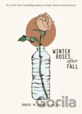 Winter Roses after Fall