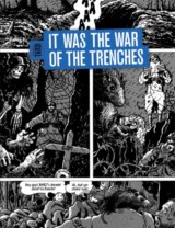 It Was The War Of The Trenches