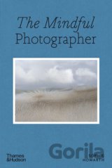 The Mindful Photographer