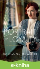 A Portrait of Loyalty
