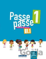 Passe passe 1 A1.1: Livre éleve