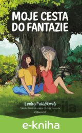 Moje cesta do fantazie