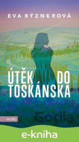 Útěk do Toskánska