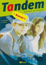 Tandem 1 A2: Livre de l´éleve