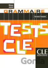 Tests CLE Grammaire: Avancé Livre